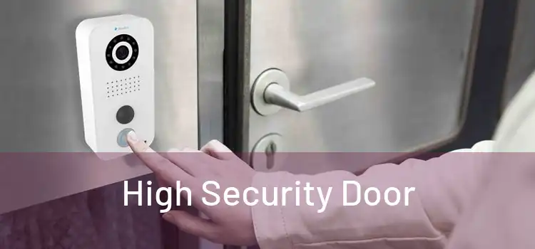 High Security Door